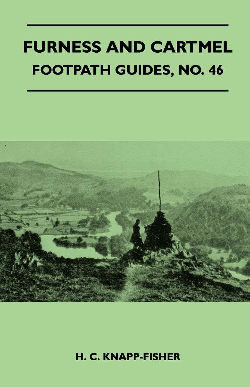 Furness And Cartmel  Footpath Guide,Used