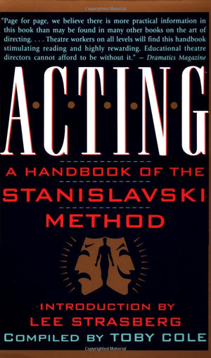 Acting: A Handbook Of The Stanislavski Method-used