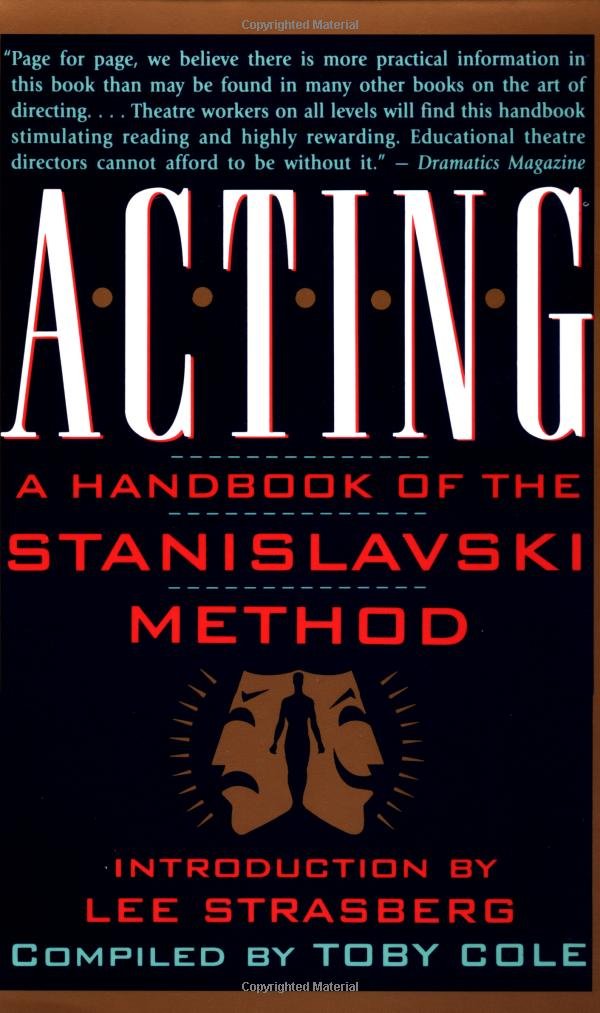Acting: A Handbook Of The Stanislavski Method-used