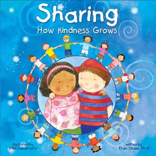 Sharing: How Kindness Grows,New