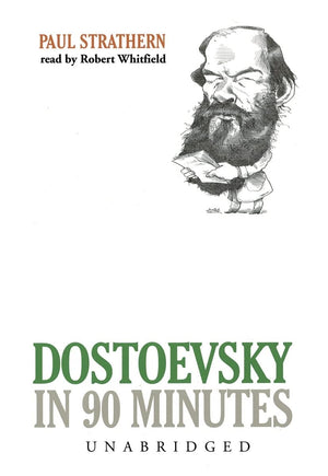Dostoevsky In 90 Minutes,New