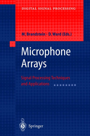 Microphone Arrays: Signal Processing Techniques and Applications (Digital Signal Processing),New