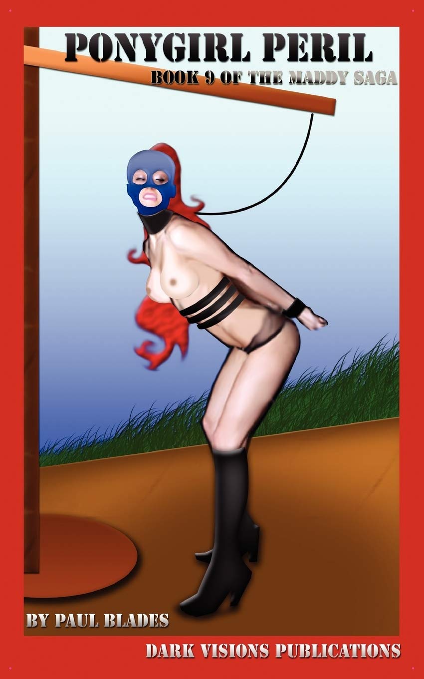 Ponygirl Peril  Book 9 of the Maddy Saga,New
