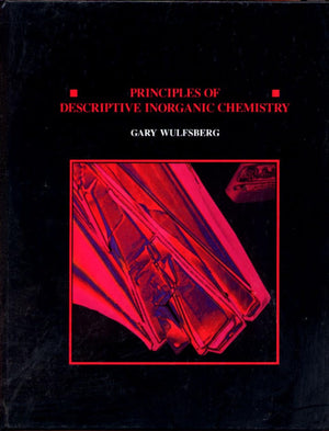 Principles of Descriptive Inorganic Chemistry,Used