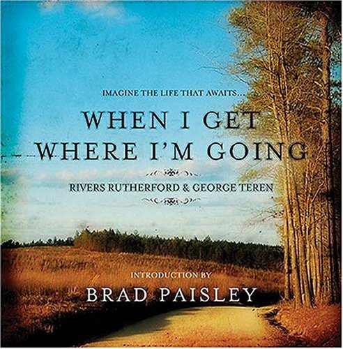 When I Get Where I'm Going,Used