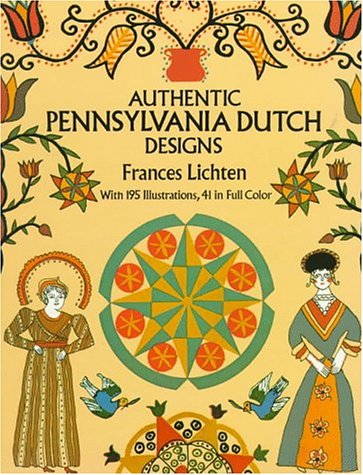 Authentic Pennsylvania Dutch Designs,Used