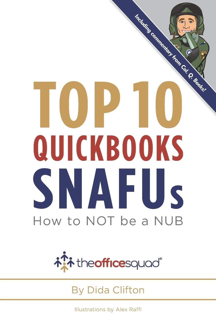 Top 10 QuickBooks SNAFUs: How to NOT be a NUB,Used