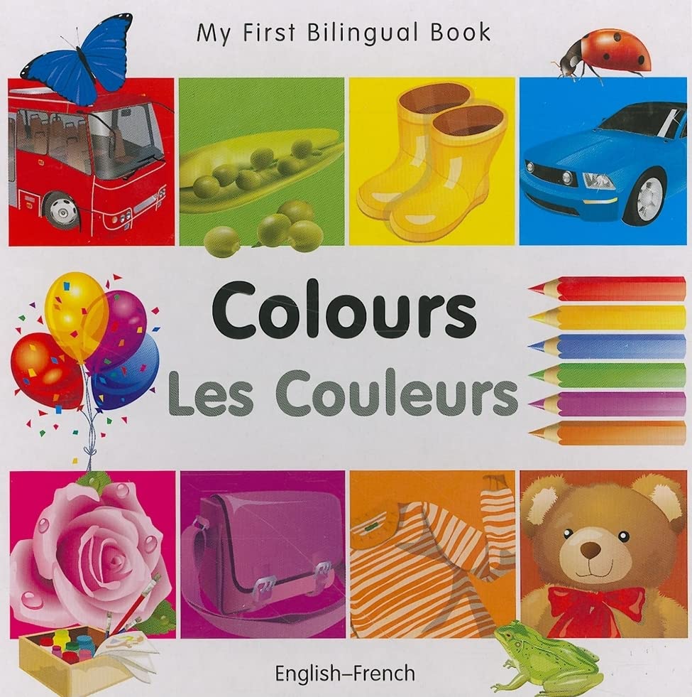 My First Bilingual BookColours (EnglishFrench) (French and English Edition),Used
