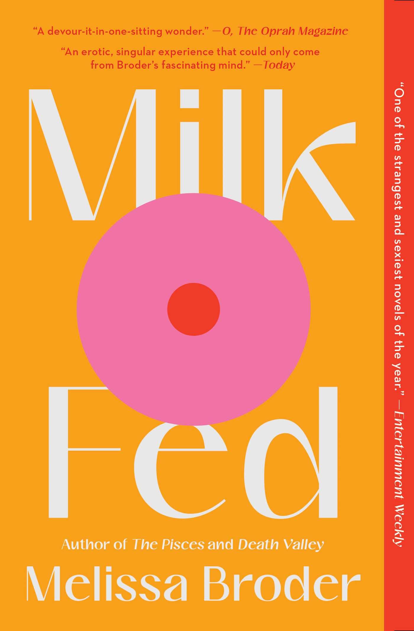 Milk Fed: A Novel,New
