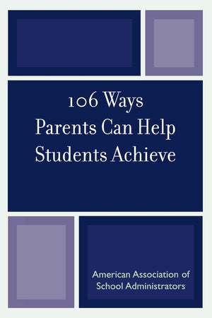106 Ways Parents Can Help Students Achieve,New