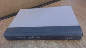 Lust in Translation: The Rules of Infidelity from Tokyo to Tennessee,Used