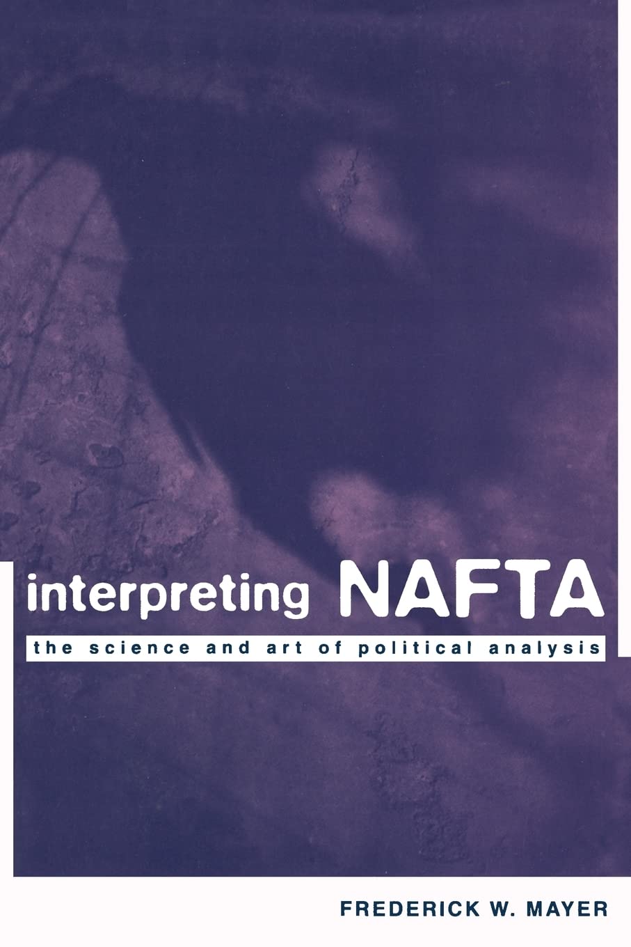 Interpreting NAFTA,Used