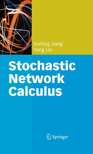 Stochastic Network Calculus (Computer Communications and Networks),Used