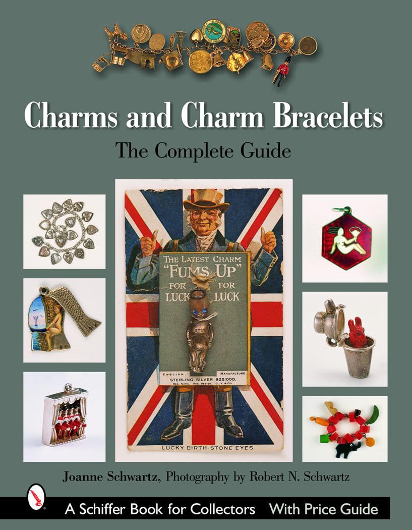 Charms and Charm Bracelets: The Complete Guide,New