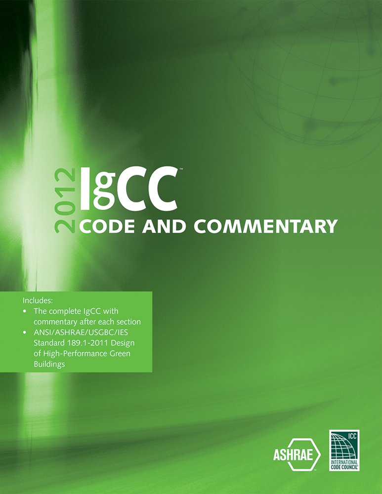 2012 International Green Construction Code Commentary (International Code Council Series),Used
