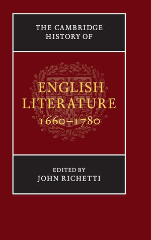 The Cambridge History of English Literature, 16601780 (The New Cambridge History of English Literature),Used