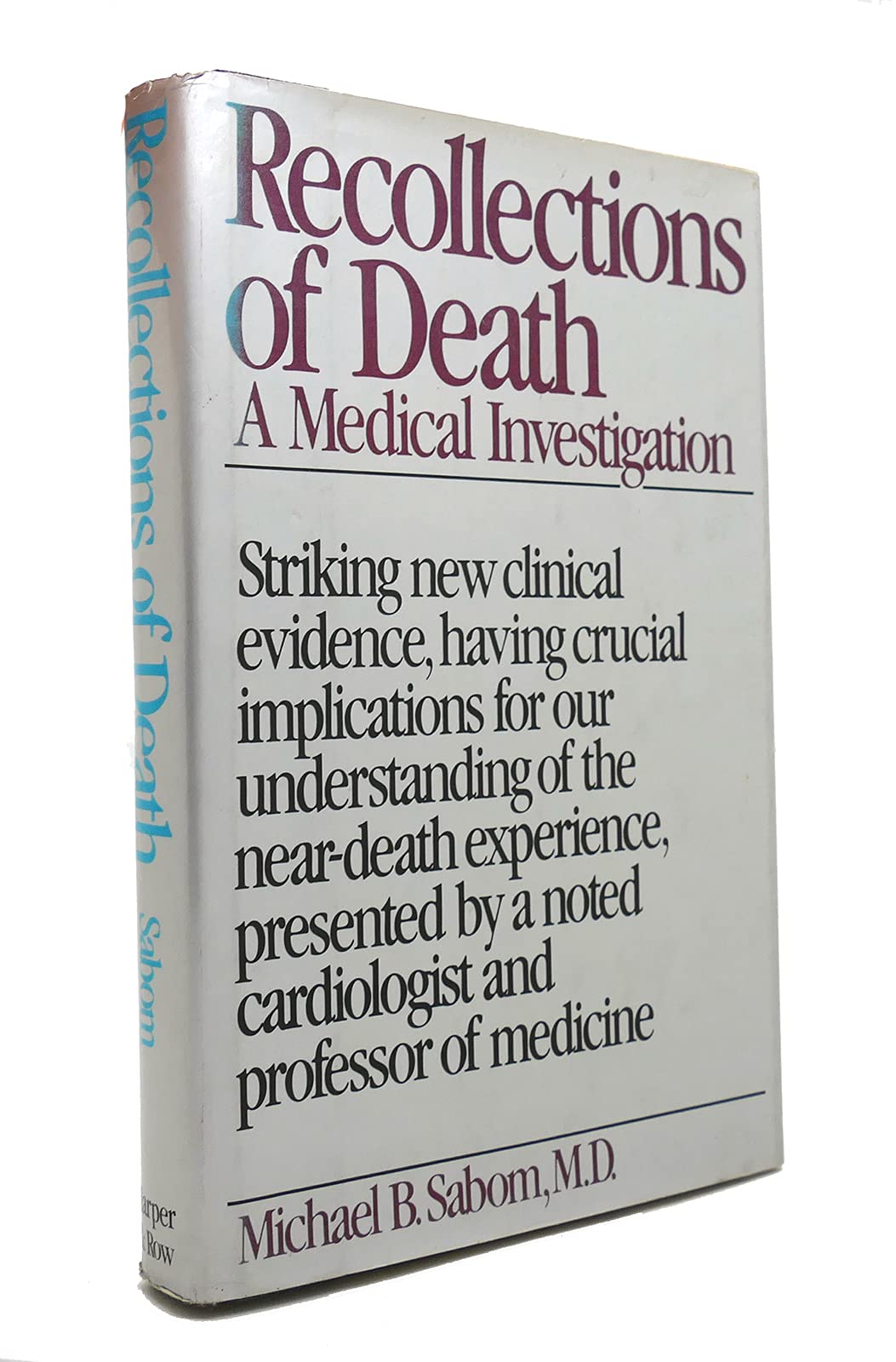 Recollections Of Death: A Medical Investigation
