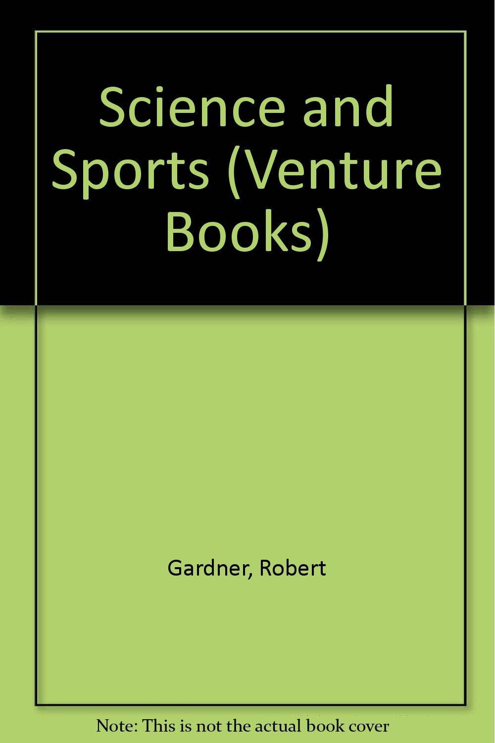 Science and Sports (Venture Books),Used