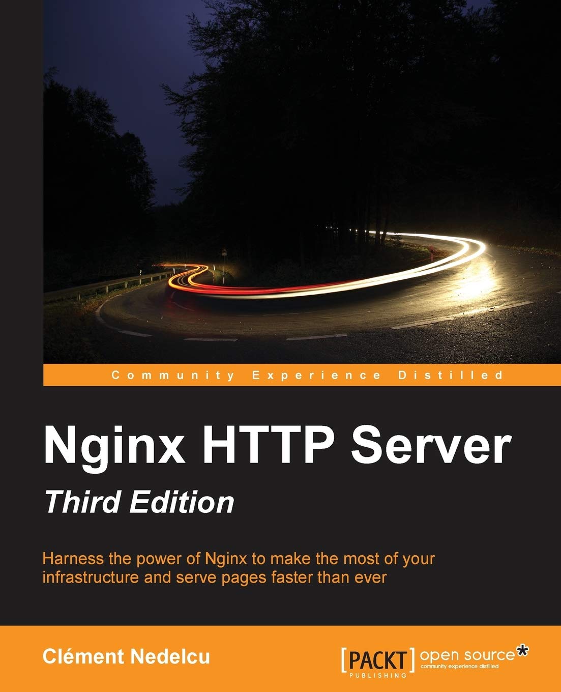 Nginx Http Server: Harness the Power of Nginx to Make the Most of Your Infrastructure and Serve Pages Faster Than Ever,Used
