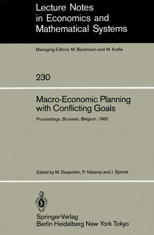 Macroeconomic Planning With Conflicting Goals: Proceedings Of A Workshop Held At The Vrije Universiteit Of Brussels Belgium, De,Used