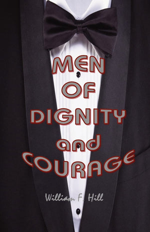 Men Of Dignity And Courage,Used
