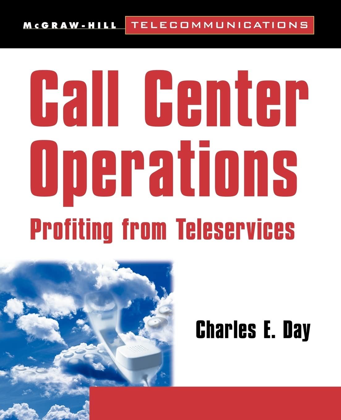 Call Center Operations: Profiting From Teleservices,Used