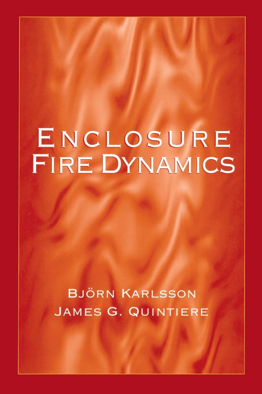 Enclosure Fire Dynamics (Environmental & Energy Engineering),Used