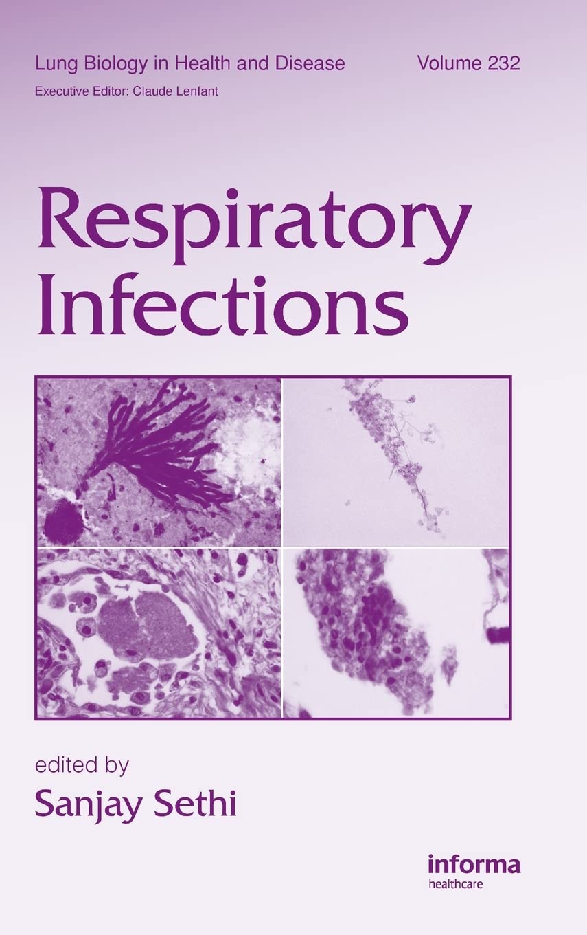 Respiratory Infections (Lung Biology in Health and Disease),Used