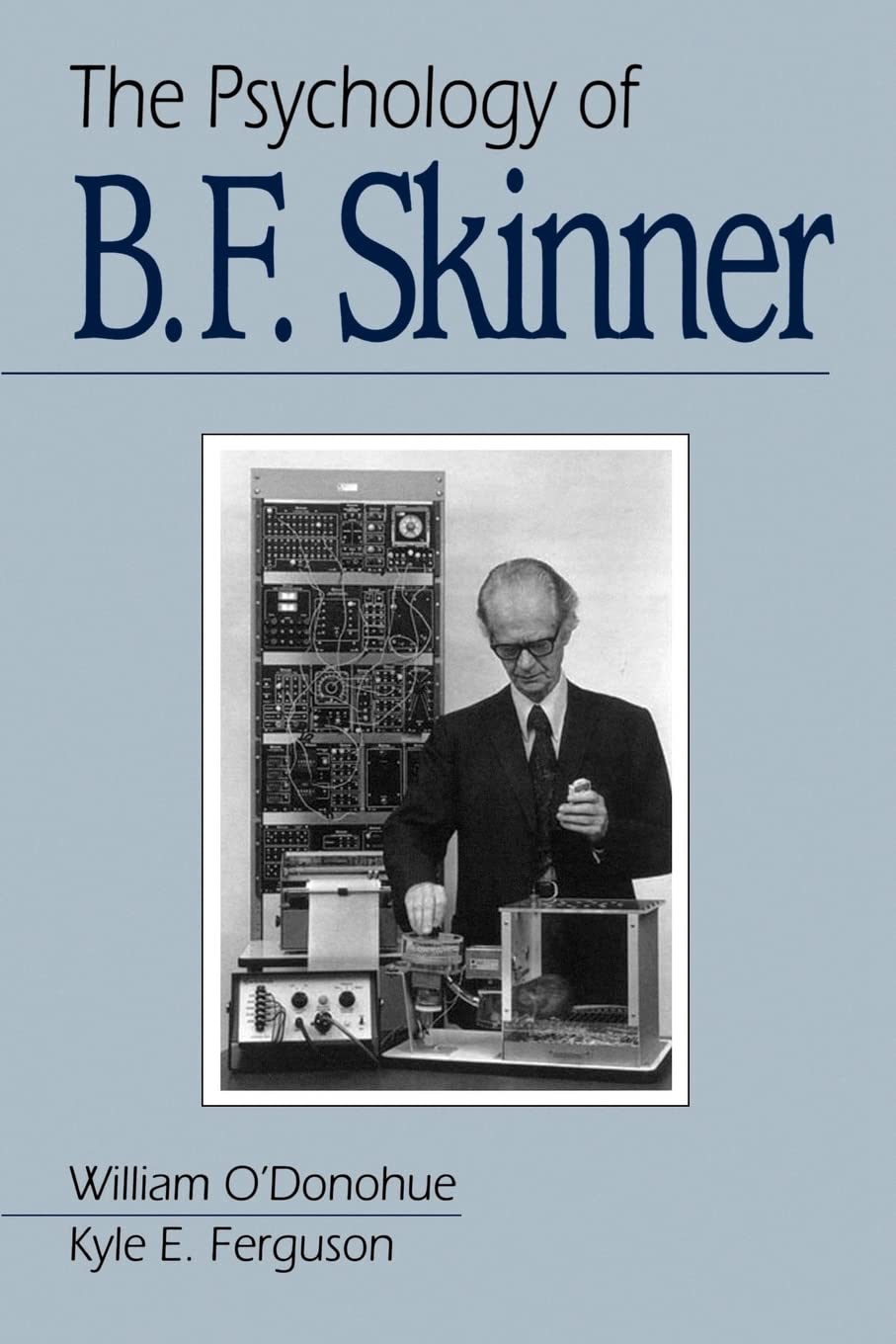 The Psychology of B F Skinner,Used