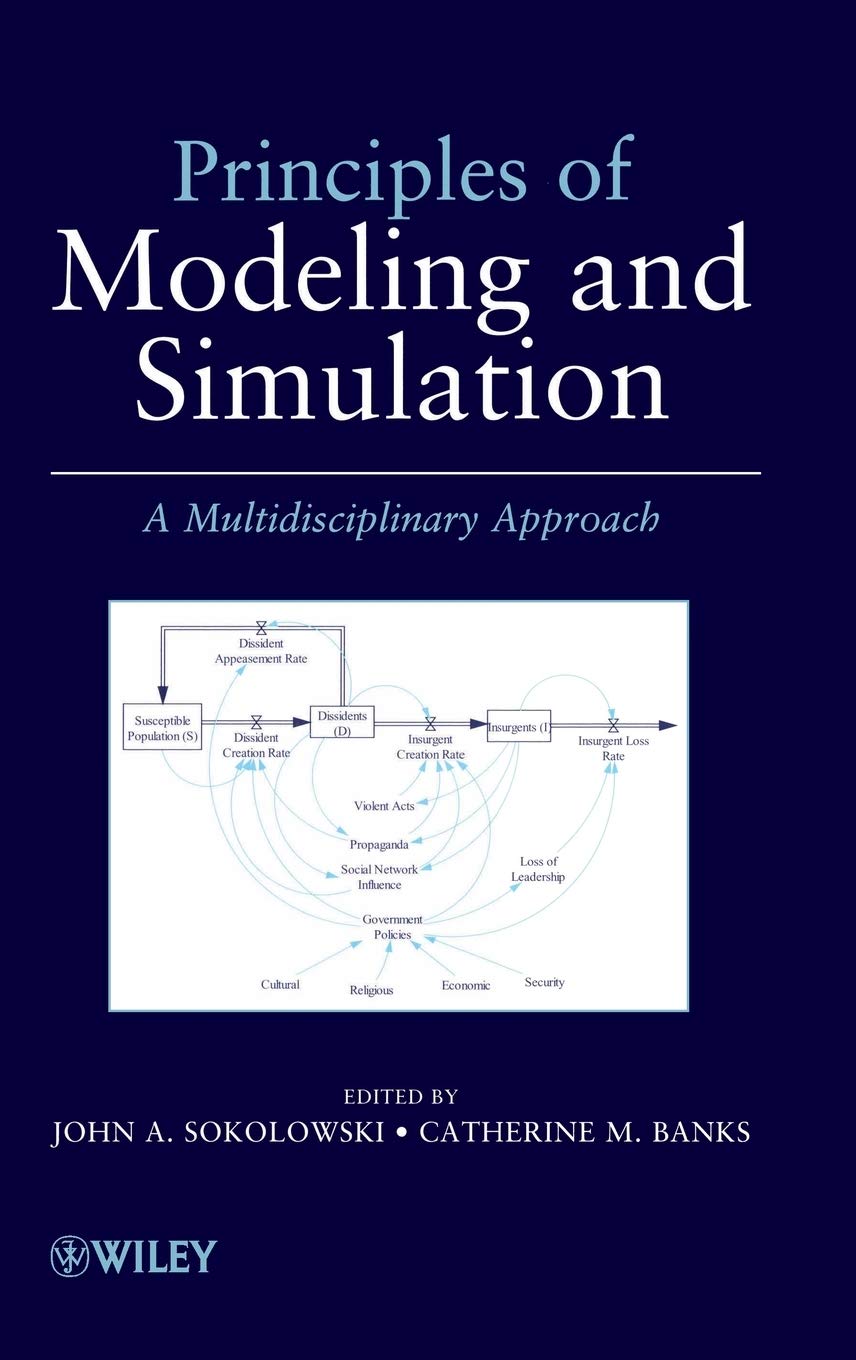 Principles of Modeling and Simulation: A Multidisciplinary Approach,New