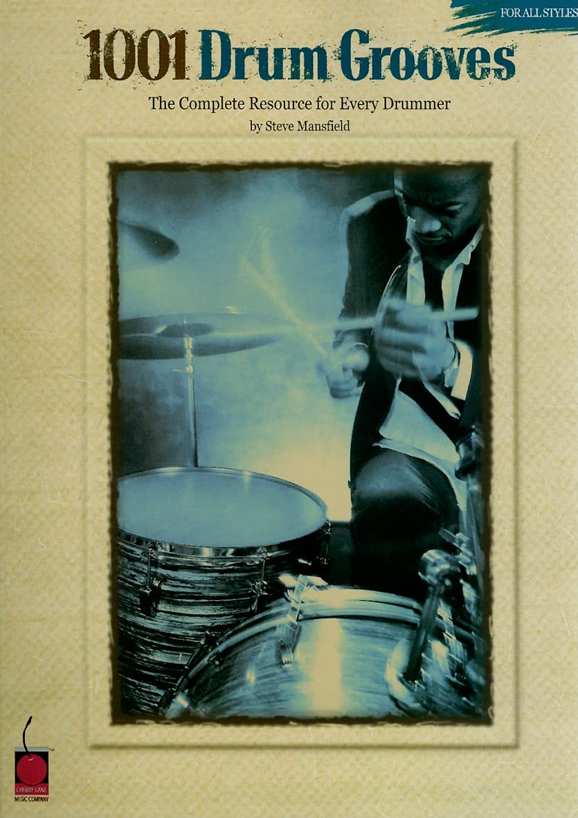 1001 Drum Grooves: The Complete Resource For Every Drummer,Used
