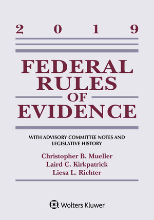 2019 Federal Rules Of Evidence (Supplements),Used