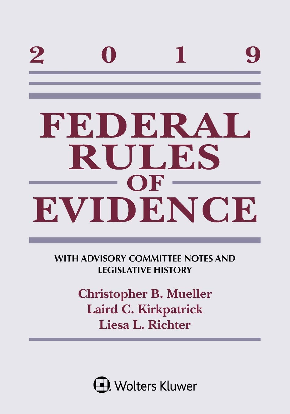 2019 Federal Rules Of Evidence (Supplements),Used