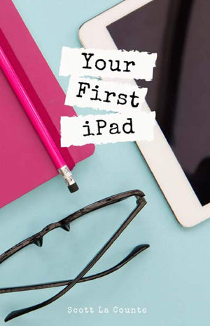 Your First iPad: The Easy Guide to iPad 10.2 and Other iPads Running iPadOS 13,Used