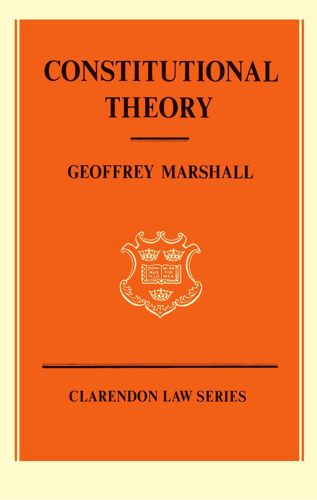 Constitutional Theory (Clarendon Law Series),Used