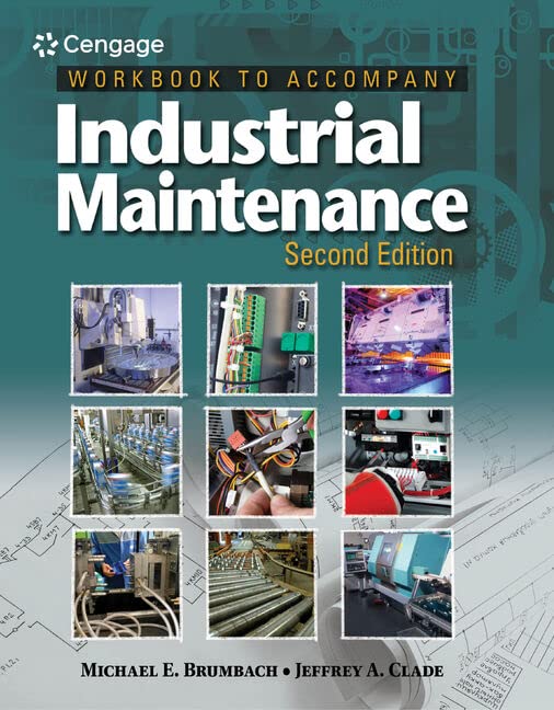 Workbook for Brumbach/Clade's Industrial Maintenance, 2nd,Used