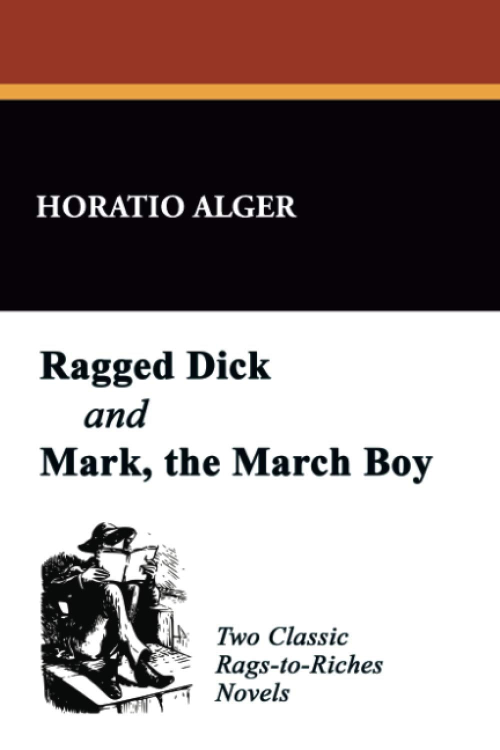 Ragged Dick And Mark, The Match Boy,Used
