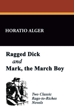 Ragged Dick And Mark, The Match Boy,Used