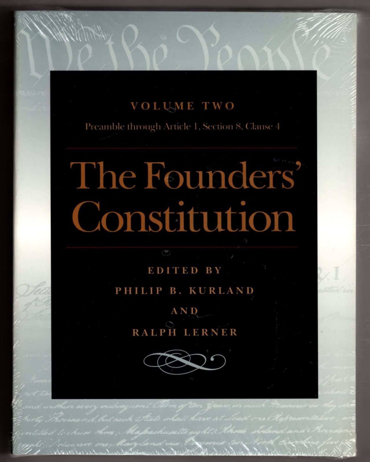 The Founders Constitution: The Preamble Through Article 1, Section 8, Clause 4,Used