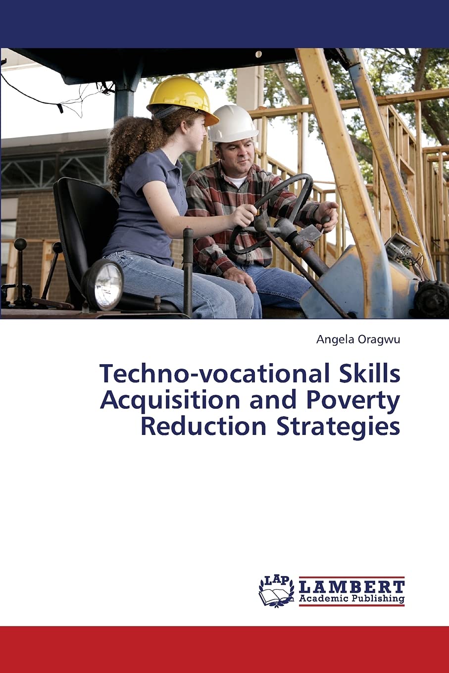 Technovocational Skills Acquisition and Poverty Reduction Strategies,Used