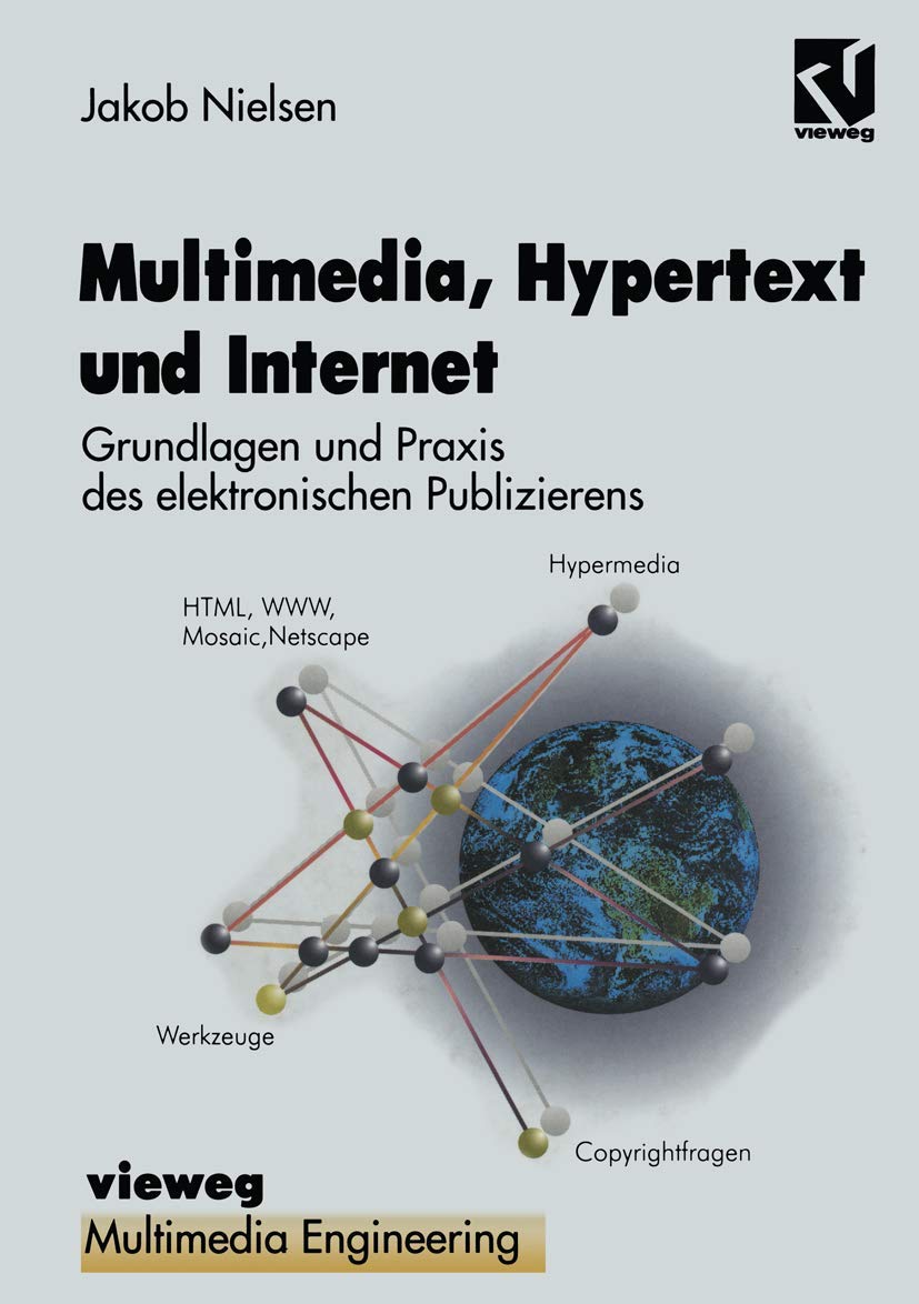 Multimedia, Hypertext und Internet: Grundlagen und Praxis des elektronischen Publizierens (MultimediaEngineering) (German Editi,Used