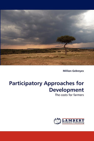 Participatory Approaches for Development: The costs for farmers,Used