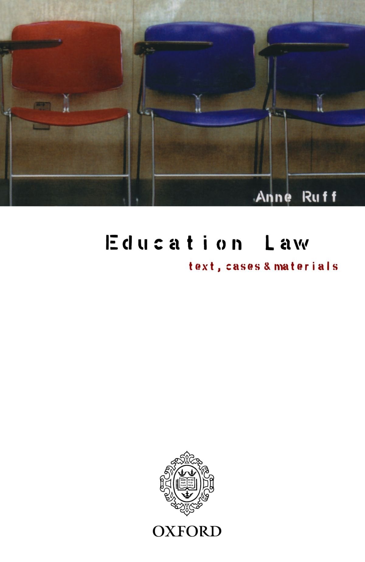 Education Law: Text, Cases And Materials