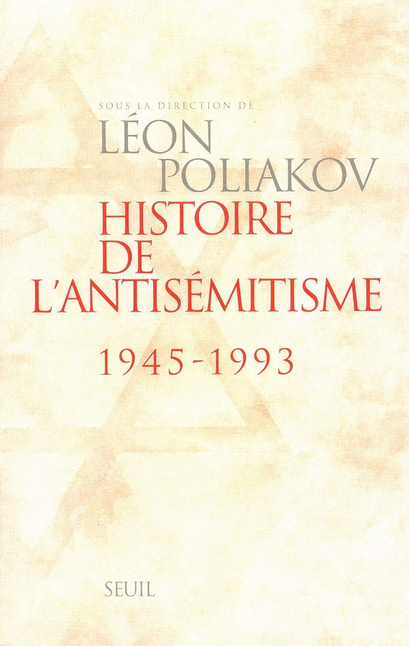 Histoire de l'antismitisme (19451993),Used