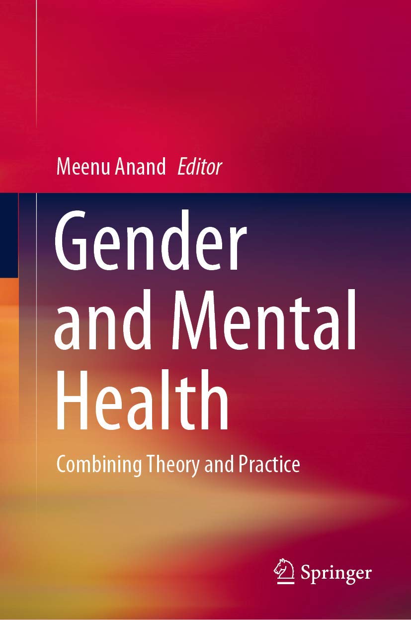 Gender and Mental Health: Combining Theory and Practice,Used
