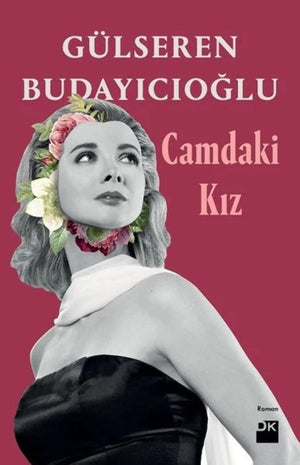 Camdaki Kiz (Turkish Edition),New
