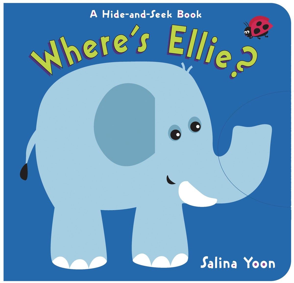 Where's Ellie?: A HideandSeek Book,Used