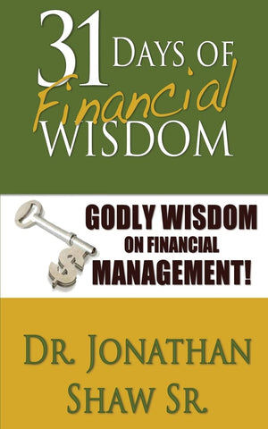 31 Days of Financial Wisdom: Godly Wisdom On Financial Management,Used
