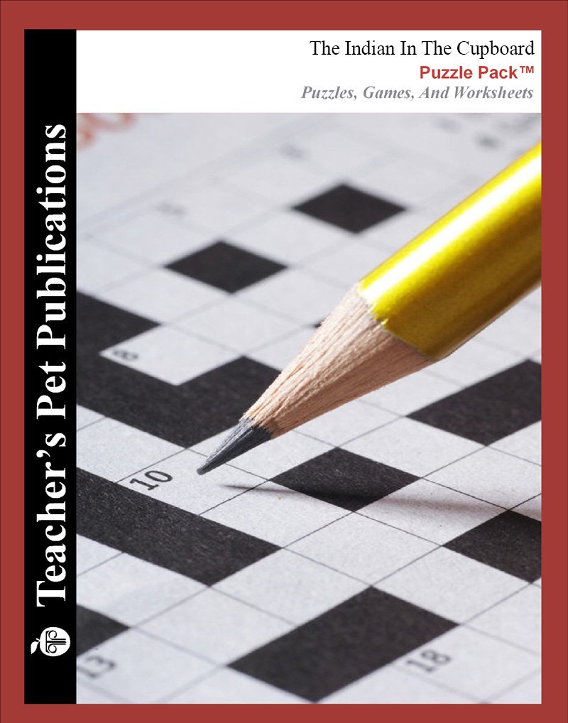 The Indian In The Cupboard Puzzle Pack  Teacher Lesson Plans, Activities, Crossword Puzzles, Word Searches, Games, And Workshee,New
