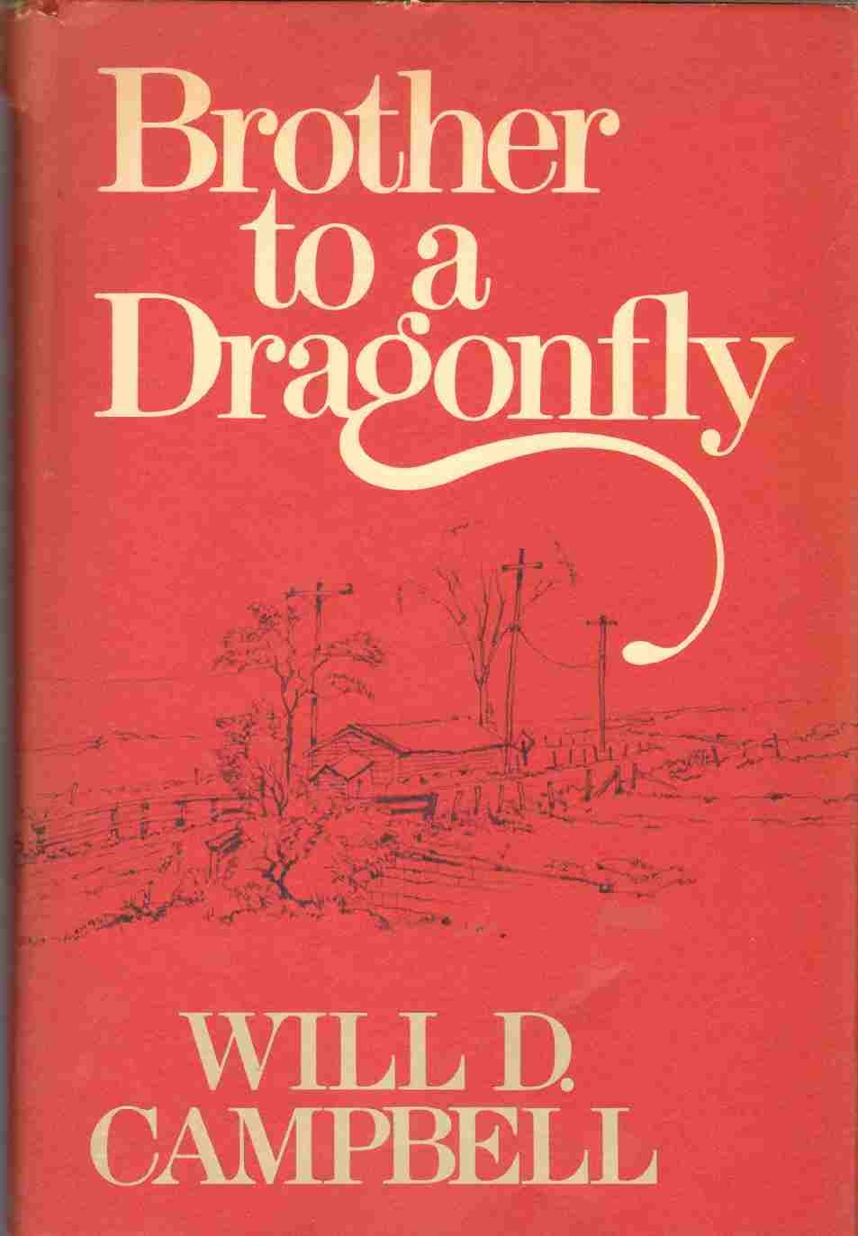 Brother to a dragonfly (A Continuum book),Used